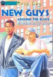 book cover of New Guys Around the Block by Rosa Guy