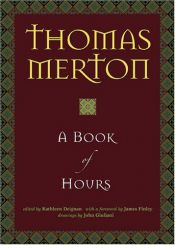 book cover of A Book of Hours; 2 @ $19 by Thomas Merton