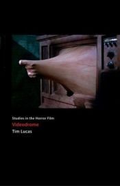 book cover of Videodrome: Studies in the Horror Film by Tim Lucas