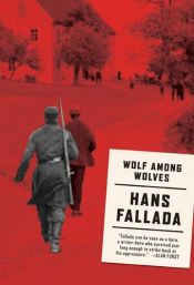 book cover of Wolf Among Wolves by Hans Fallada