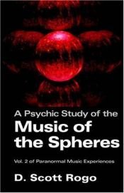 book cover of A Psychic Study of "The Music of the Spheres" (NAD, Volume II) by D. Scott Rogo