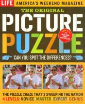 book cover of ULTIMATE PICTURE PUZZLE: Can You Spot the Differences? (Life (Life Books)) by The Editorial Staff of LIFE