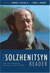 book cover of The Solzhenitsyn reader : new and essential writings, 1947-2005 by Aleksandr Solzhenitsyn