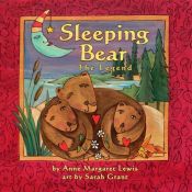 book cover of Sleeping bear : the legend by Anne Margaret Lewis