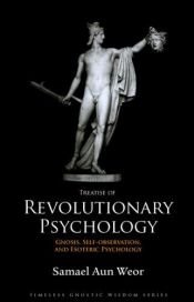 book cover of Trattato di psicologia rivoluzionaria by Samael Aun Weor