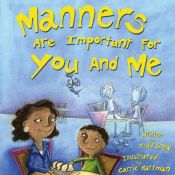 book cover of Manners Are Important for You and Me by Todd Snow