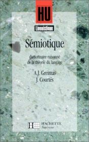 book cover of Sémiotique: dictionnaire raisonné de la théorie du langage [2e éd] by Algirdas Julien Greimas