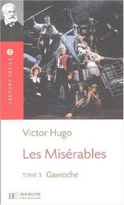 book cover of Les Miserables: Gavroche by Victor Hugo