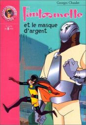 book cover of Fantômette et le masque d'argent by Georges Chaulet