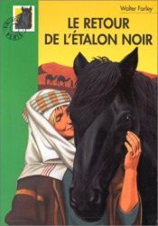 book cover of Le retour de l'étalon noir by Walter Farley