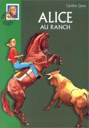 book cover of Alice au ranch by Caroline Quine