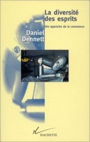 book cover of La diversite des esprits by Daniel Dennett