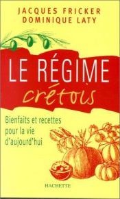 book cover of Le régime crétois by Jacques Fricker