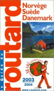 book cover of Guide du Routard : Norvège - Suède - Danemark 2003 by Guide du Routard
