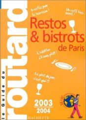 book cover of Restos & bistrots de Paris 2000-2001 by Guide du Routard