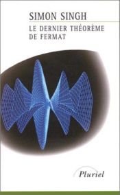 book cover of Le dernier theorème de Fermat by Simon Singh