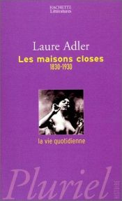 book cover of Les Maisons closes by Laure Adler