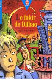 book cover of Fakiren fra Bilbao by Bjarne Reuter