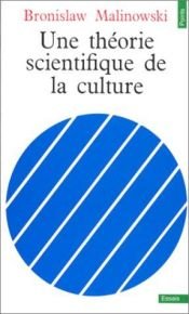 book cover of A Scientific Theory of Culture and Other Essays. Preface By Huntington Cairns by Bronisław Malinowski