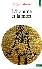book cover of O homem e a morte by Edgar Morin