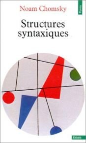 book cover of Structures syntaxiques by Noam Chomsky