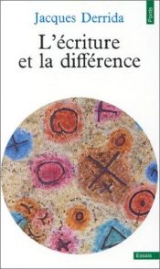 book cover of L écriture et la différence by Jacques Derrida
