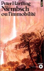 book cover of Niembsch oder der Stillstand : eine Suite by Peter Härtling