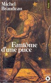 book cover of Fantôme d'une puce by Michel Braudeau