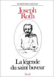book cover of La légende du Saint-Buveur by Joseph Roth