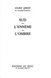 book cover of Sud : Pièce en trois actes avec une préface inédite by Julien Green
