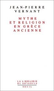 book cover of Mito y religión en la Grecia antigua by Jean-Pierre Vernant