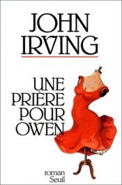 book cover of Une prière pour Owen by John Irving
