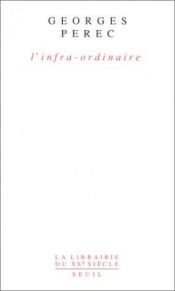 book cover of Lo infraordinario by Georges Perec