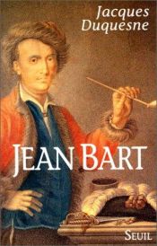 book cover of Jean Bart by Jacques Duquesne