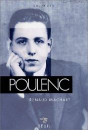 book cover of Poulenc by Renaud Machart