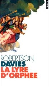 book cover of La Lyre d'Orphée by Robertson Davies