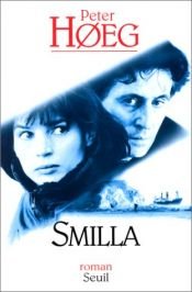 book cover of Smilla et l'Amour de la neige by Monika Wesemann|Peter Hoeeg|Peter Høeg