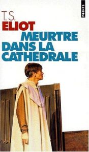 book cover of Meurtre dans la cathédrale théâtre by T. S. Eliot
