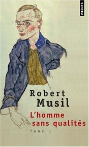 book cover of L'Homme sans qualités, tome 1 by Robert Musil