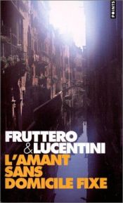 book cover of Fruttero lucentini l'amante by Carlo Fruttero