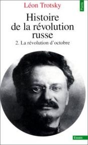 book cover of Histoire de la Revolution Russe Tome II:Octobre by Leon Trotsky