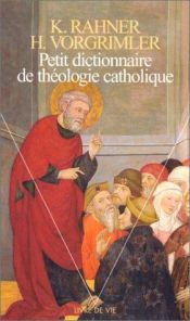 book cover of Petit Dictionnaire de théologie catholique by Karl Rahner