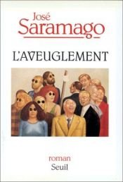 book cover of L'Aveuglement by José Saramago