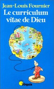 book cover of Le CV de Dieu by Jean-Louis Fournier