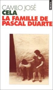 book cover of La Famille de Pascal Duarte by Camilo José Cela