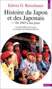 book cover of Histoire du Japon et des Japonais, tome 2 : De 1945 à nos jours by Edwin O. Reischauer