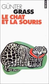 book cover of Le chat et la souris by Günter Grass