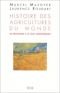 Histoire des agricultures du monde