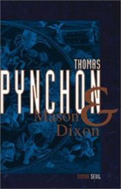 book cover of Mason et Dixon by Thomas Pynchon