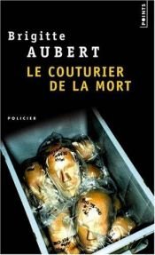 book cover of Le couturier de la mort by Brigitte Aubert